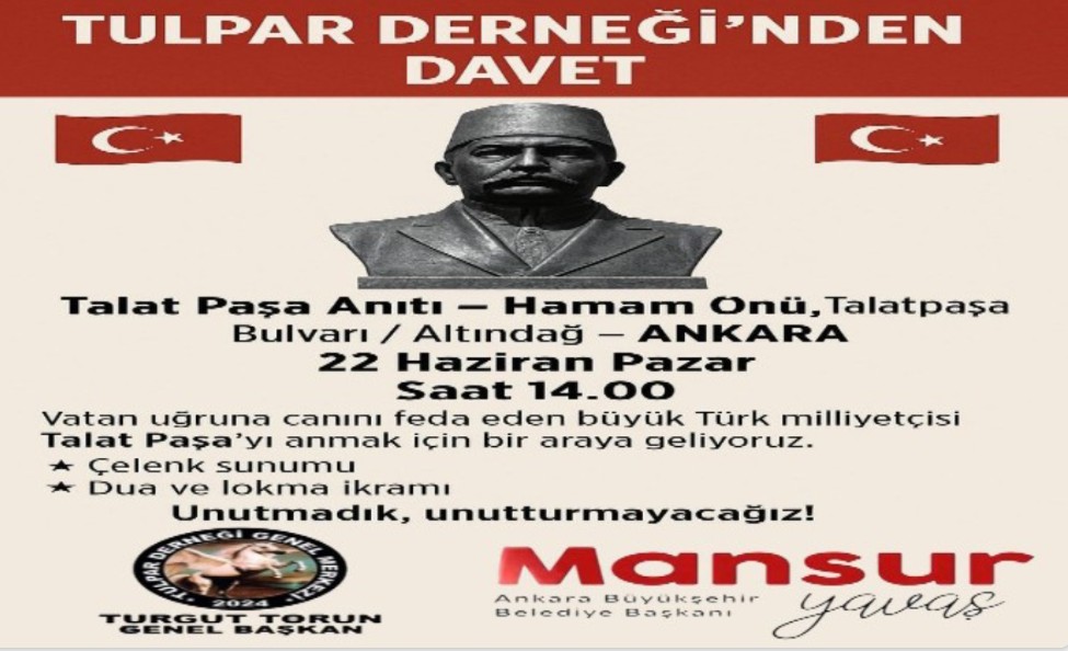 Tulpar Derneği’nden Talat Paşa Anmasına Davet