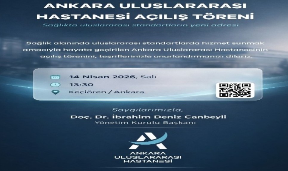 Ankara’ya Yeni Sağlık Üssü: Uluslararası Hastane Açılıyor