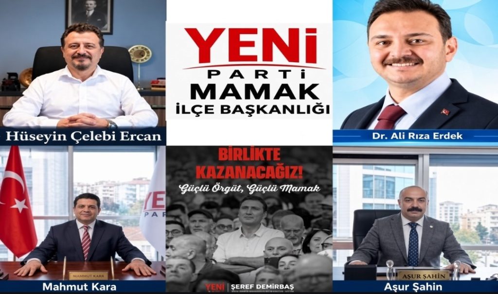 YENİ Parti Mamak İlçe Başkan Adaylarını Tanıyalım